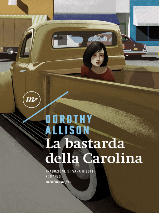 Title details for La bastarda della Carolina by Dorothy Allison - Wait list
